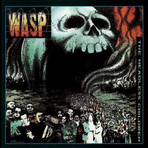 W.A.S.P. - The Headless Children - CD 
