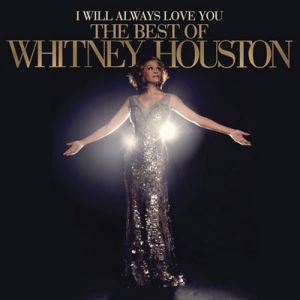 Whitney Houston ‎- I Will Always Love You: The Best Of Whitney - CD - LV