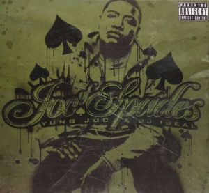 Yung Joc & DJ Ideal - Joc Of Spades - CD