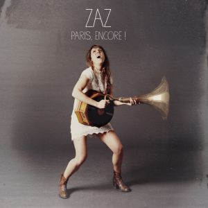 Zaz ‎- Paris Encore - CD + DVD