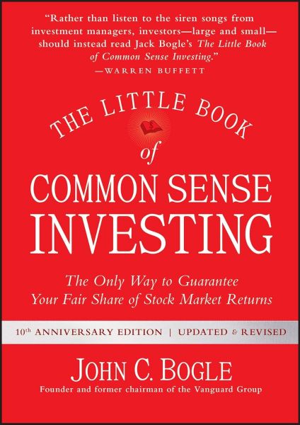 The Little Book of Common Sense Investing - Little Books